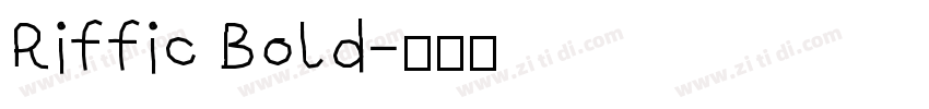 Riffic Bold字体转换